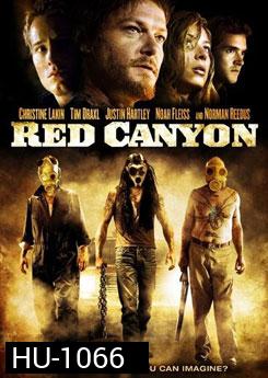 Red Canyon เรด แคนยอน คนโหดเมืองเถื่อน