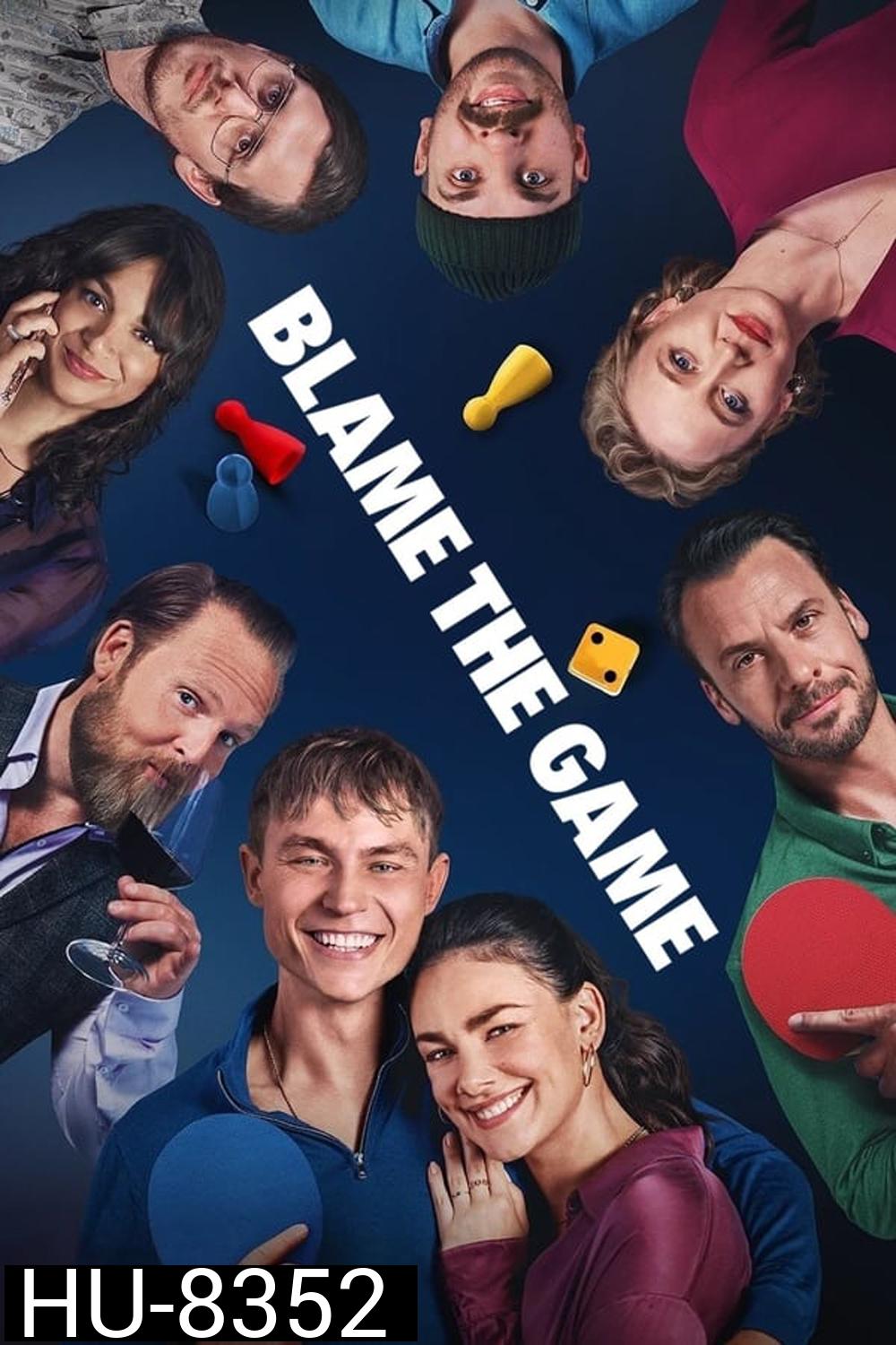Blame the Game (2024) รักลุ้น วุ่นเพราะเกม