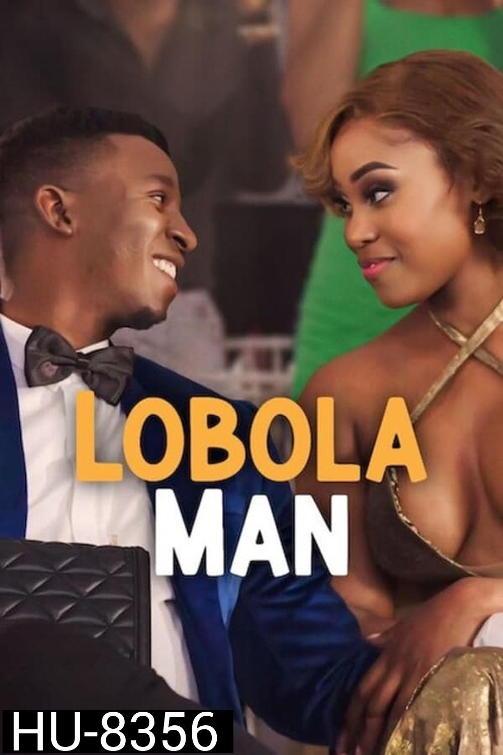 Lobola Man (2024)