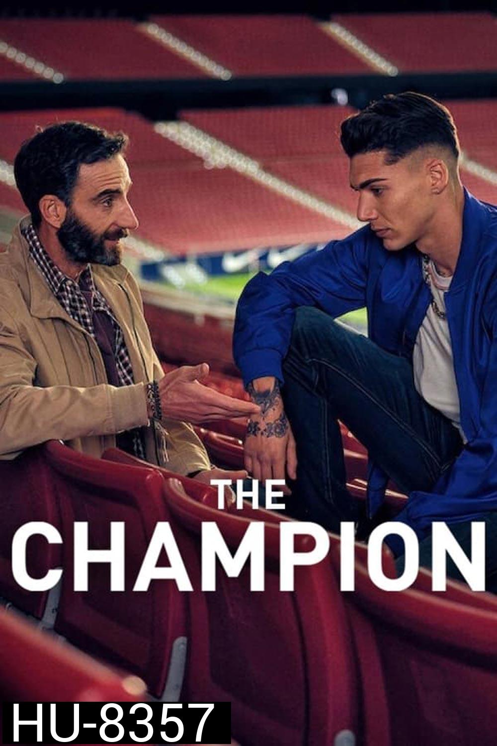 The Champion (2024) เดอะ แชมเปี้ยน