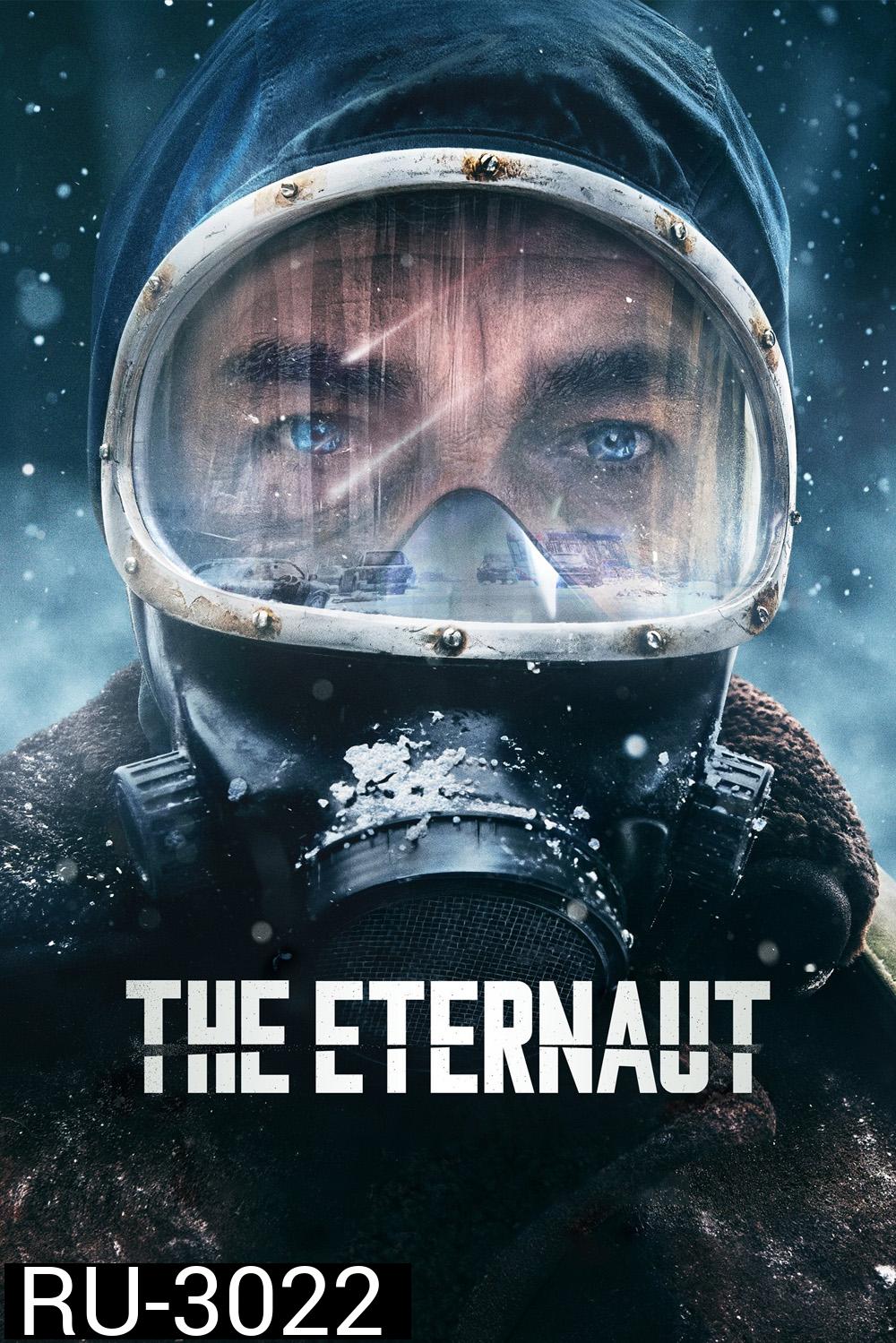นักท่องเวลาแห่งนิรันดร์ The Eternaut (2025) EP.01-06 END