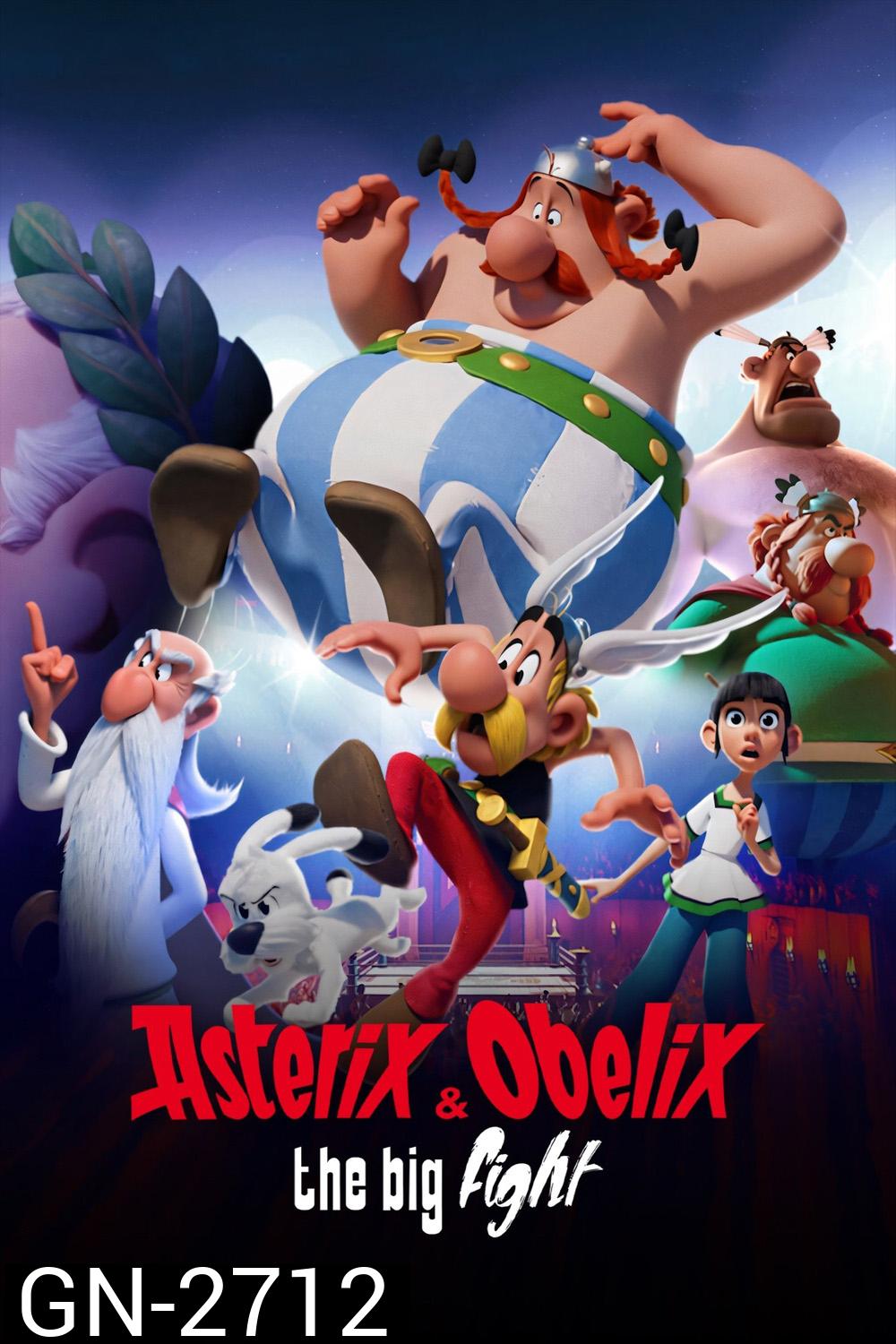 {ตอนที่ 3-5 เสียงไทยเท่านั้น} แอสเตอริกซ์และโอเบลิกซ์กับสมรภูมิหัวหน้าเผ่า Asterix & Obelix: The Big Fight (2025) 5 ตอน