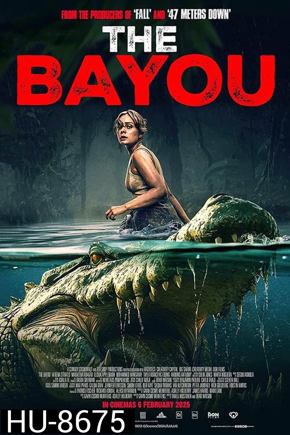The Bayou มฤตยูงาบ (2025)