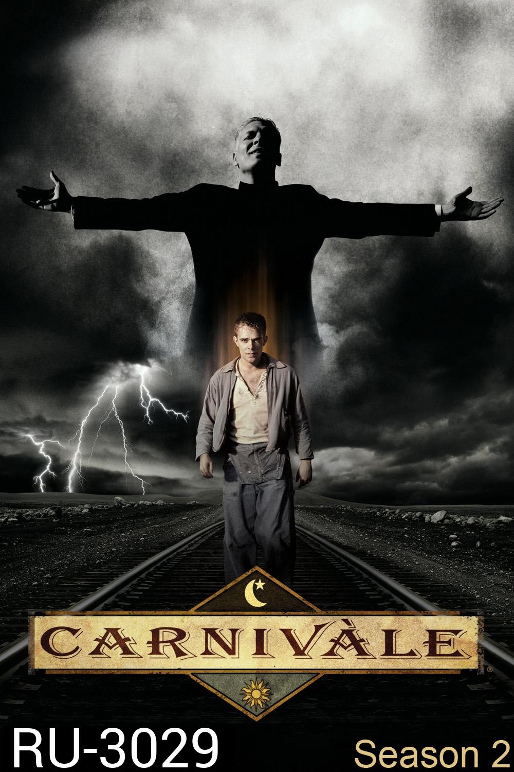 Carnivale Season 2 นรกลวง สวรรค์อำมหิต ปี 2 (2005) 12 ตอน