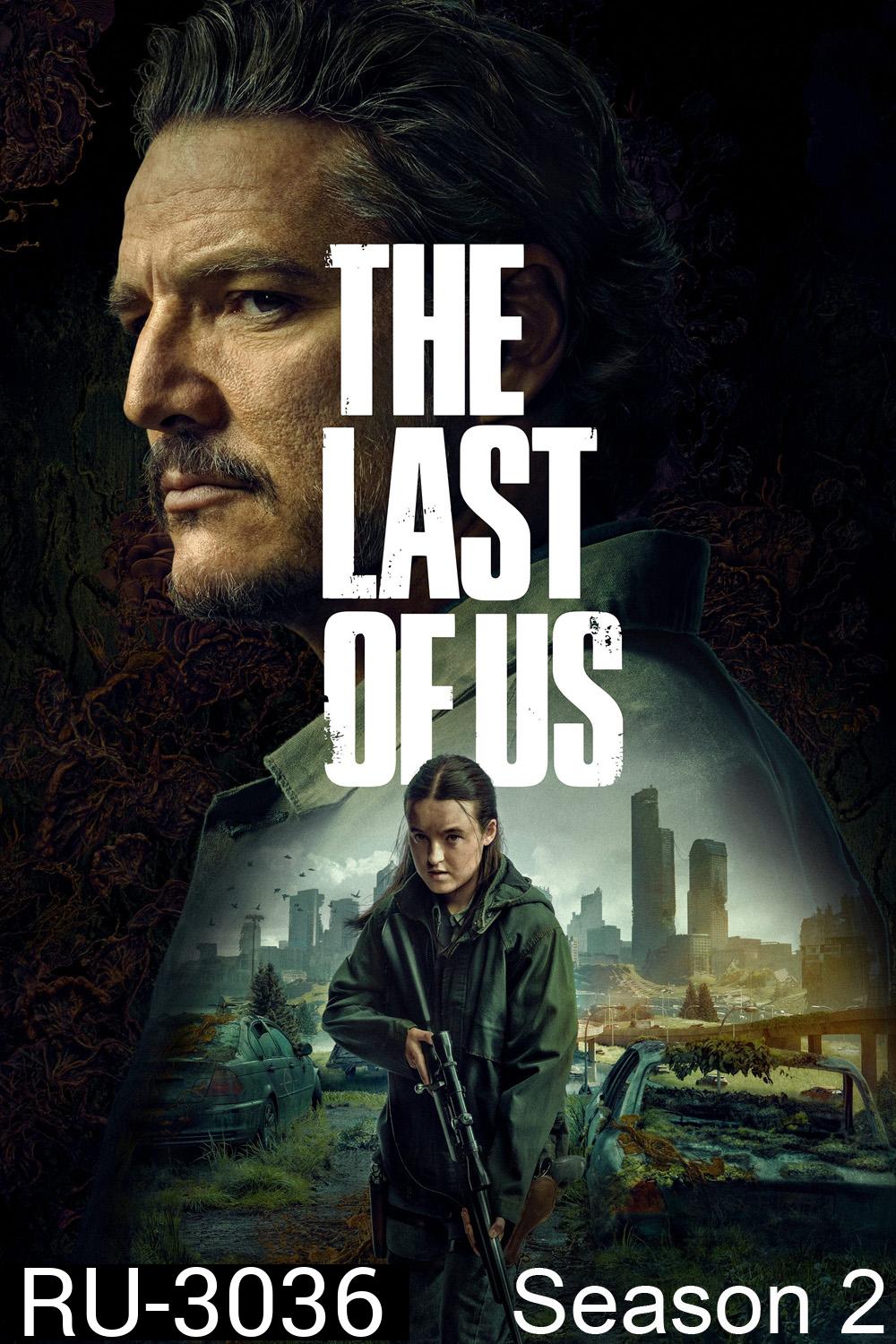เดอะลาสต์ออฟอัส ปี 2 The Last of Us Season 2 (2025) 7 ตอน