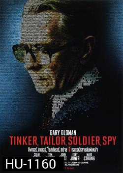 Tinker, Tailor, Soldier, Spy ทิงเกอร์, เทเลอร์, โซลด์เยอร์, สปาย ถอดรหัสสายลับพันหน้า