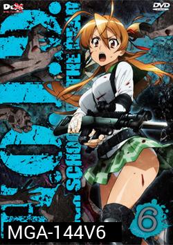 H.O.T.D. High School Of The Dead 6 หนีตายนรกเดินดิน 6