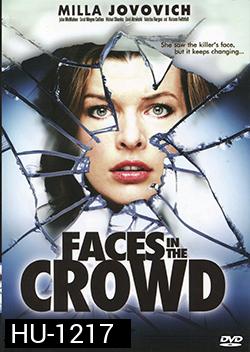 Faces In The Crowd ซ่อนผวา...รอเชือด