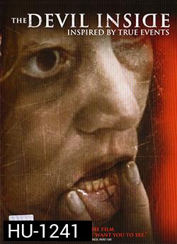 The Devil Inside สืบสยอง หลอนอำมหิต