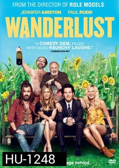 Wanderlust หนีเมืองเฮี้ยว มาเฟี้ยวบ้านนอก