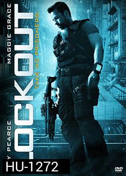 Lockout แหกคุกกลางอวกาศ