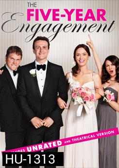 The Five-Year Engagement 5 ปีอลวน ฝ่าวิวาห์อลเวง