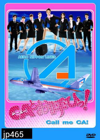 Call Me CA / CA To Oyobi (แอร์สาวสุดซ่าส์ ตามหารัก)