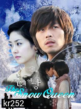 The Snow Queen (ลิขิตรักละลายใจ)