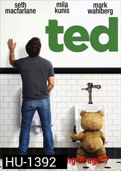 Ted หมีไม่แอ๊บ แสบได้อีก