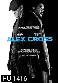 Alex Cross นรกพันธุ์แท้