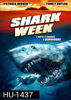 Shark Week ฉลามดุ ทะเลเดือด
