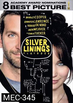 Silver Linings Playbook ลุกขึ้นใหม่ หัวใจมีเธอ