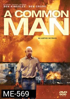 A Common Man สุมแค้นวินาศกรรมเมือง
