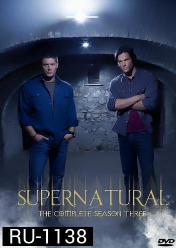 Supernatural Season 3 ล่าปริศนาเหนือโลก ปี 3