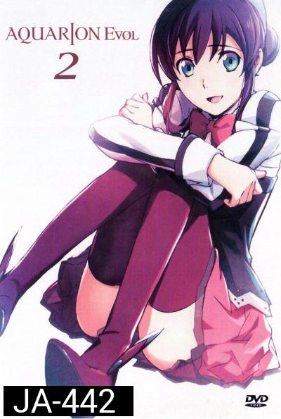 Aquarion Evol Vol. 2 อควอเรียน 2